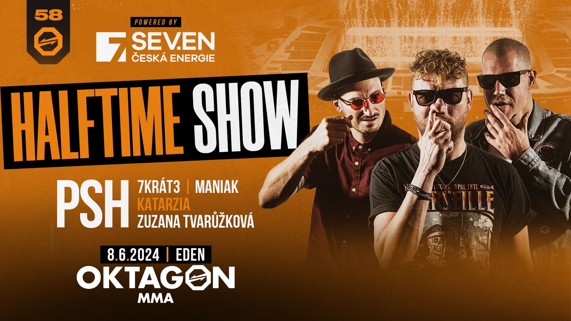 OKTAGON oznamuje Skupina SEV.EN HALFTIME SHOW v Edene!